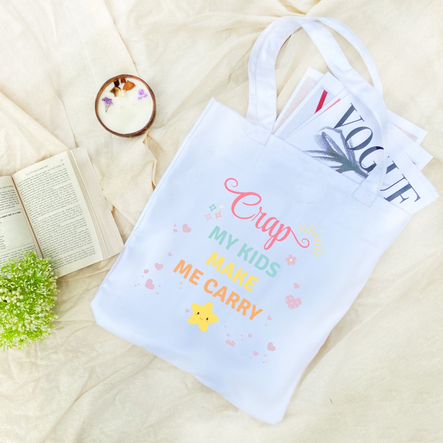 Crap My Kids Make Me Carry Tote Bag