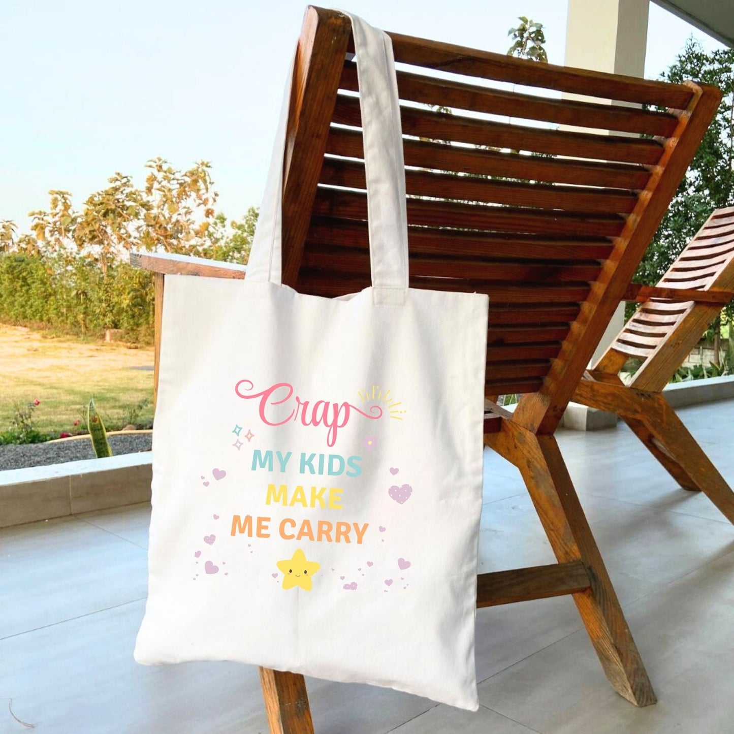 Crap My Kids Make Me Carry Tote Bag