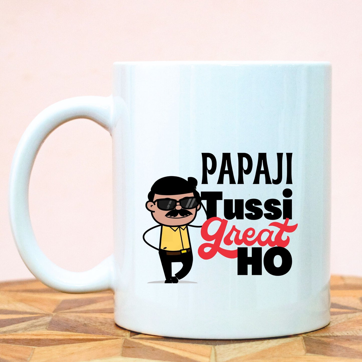 Papaji Tussi Great Ho Ceramic Mug