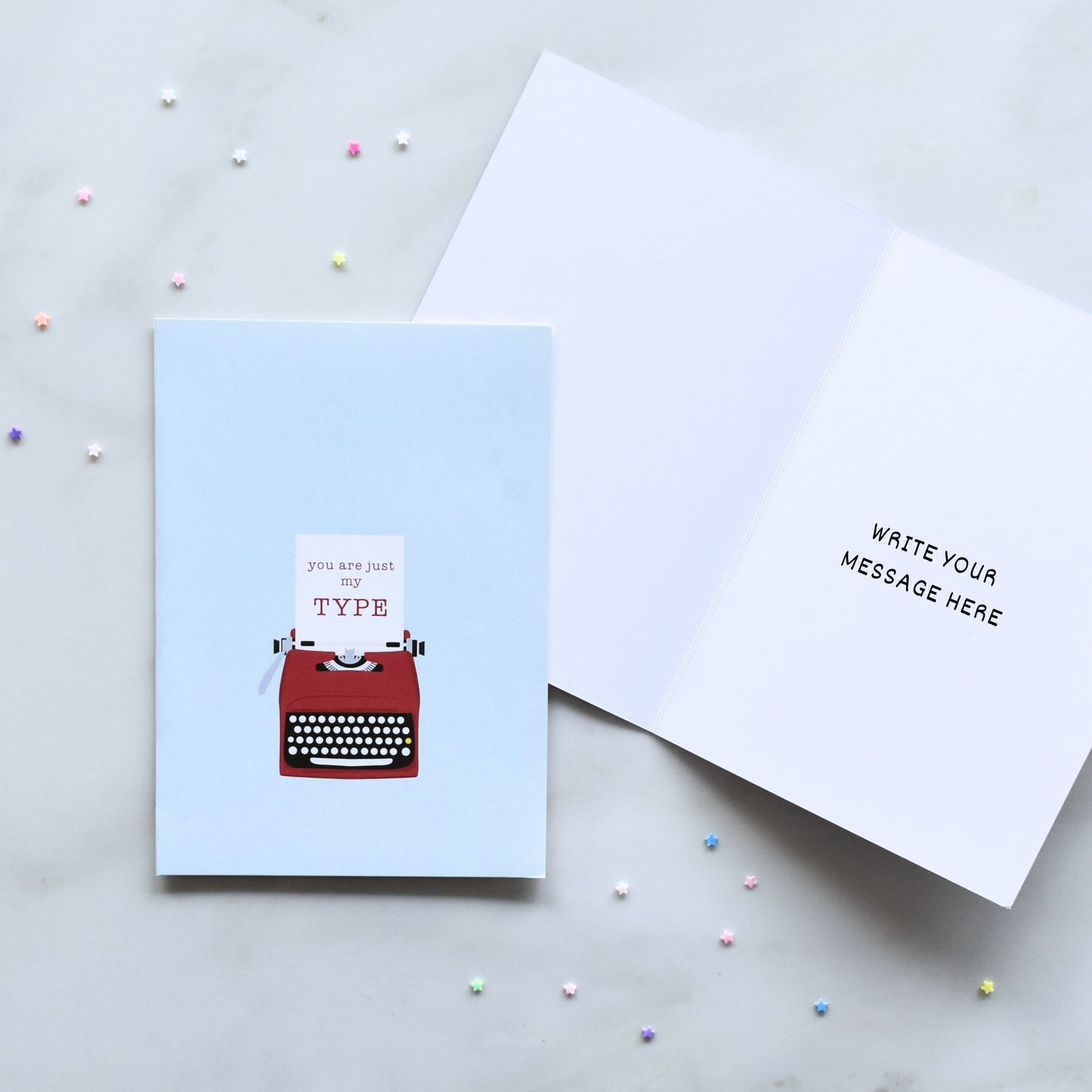 You Are Just My Type Card