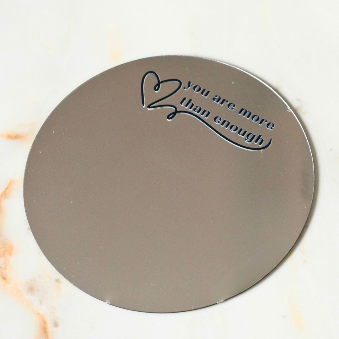 You Are More Than Enough Mirror