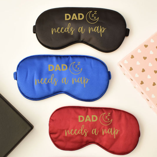 Dad Needs A Nap Eye Mask
