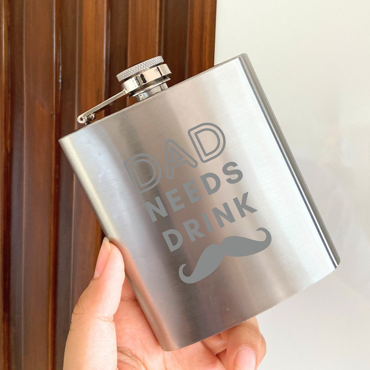 Dad Needs Drink Hip Flask
