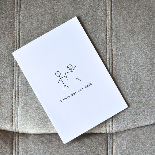 I've Got Your Back Card