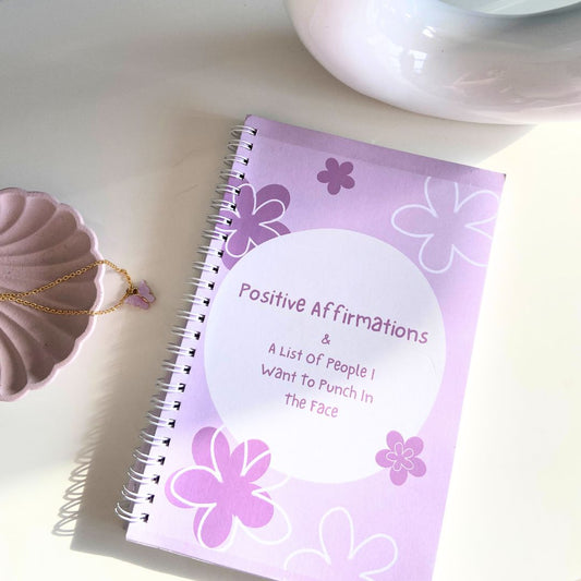 Positive Affirmations & A Bunch Of People To Punch WIro Notebook