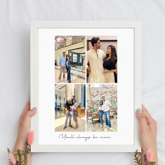 You'll Always Be Mine Frame